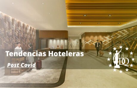 Tendencias Hoteleras Post Covid