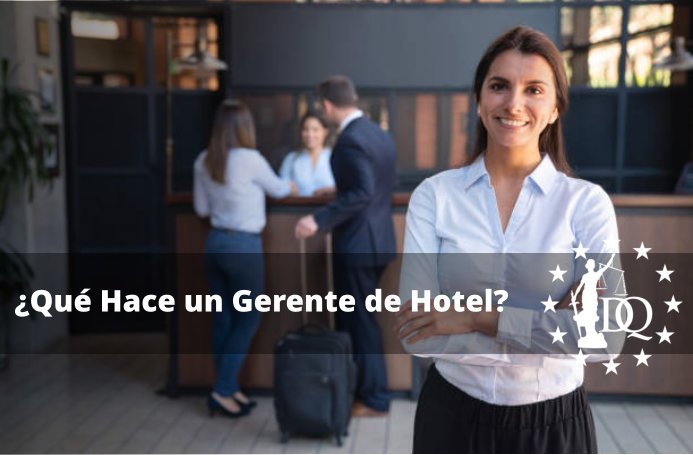 Qué Hace un Gerente de Hotel