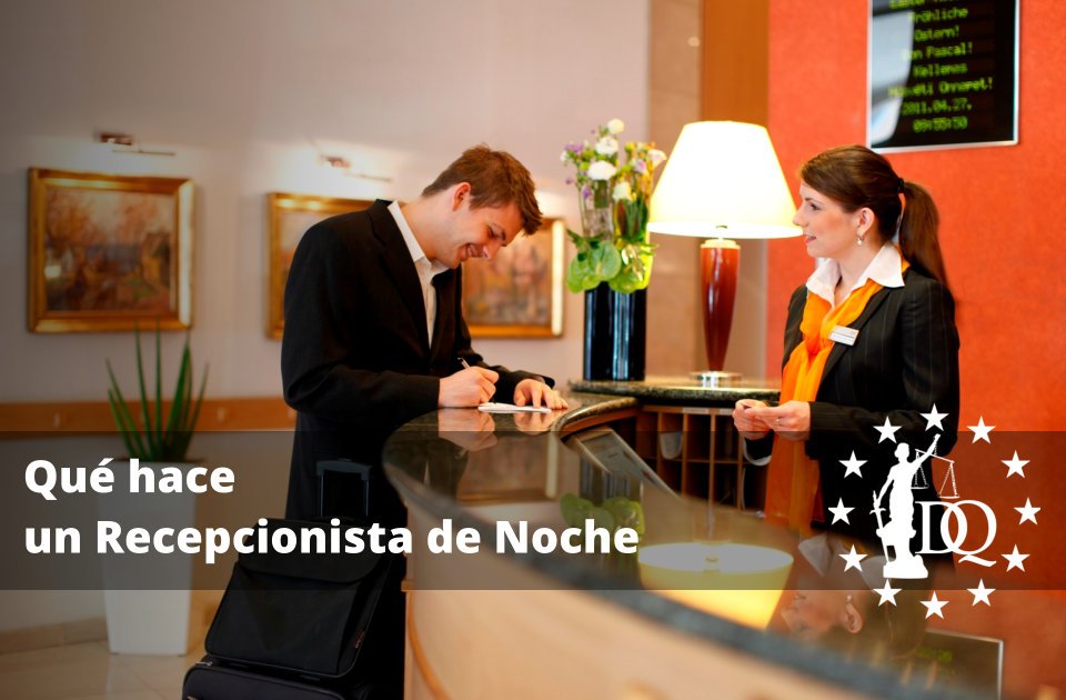 Qué hace un Recepcionista de Noche