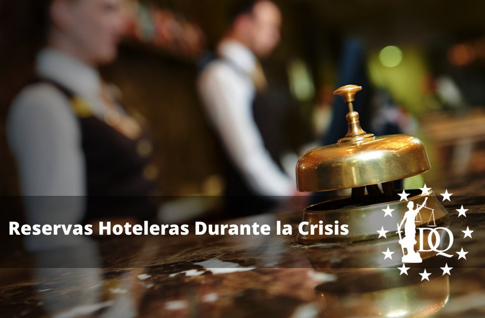 Conseguir Reservas Hoteleras Durante la Crisis