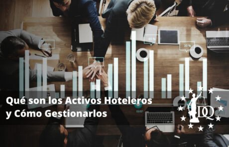 Qué son los Activos Hoteleros y Cómo Gestionarlos