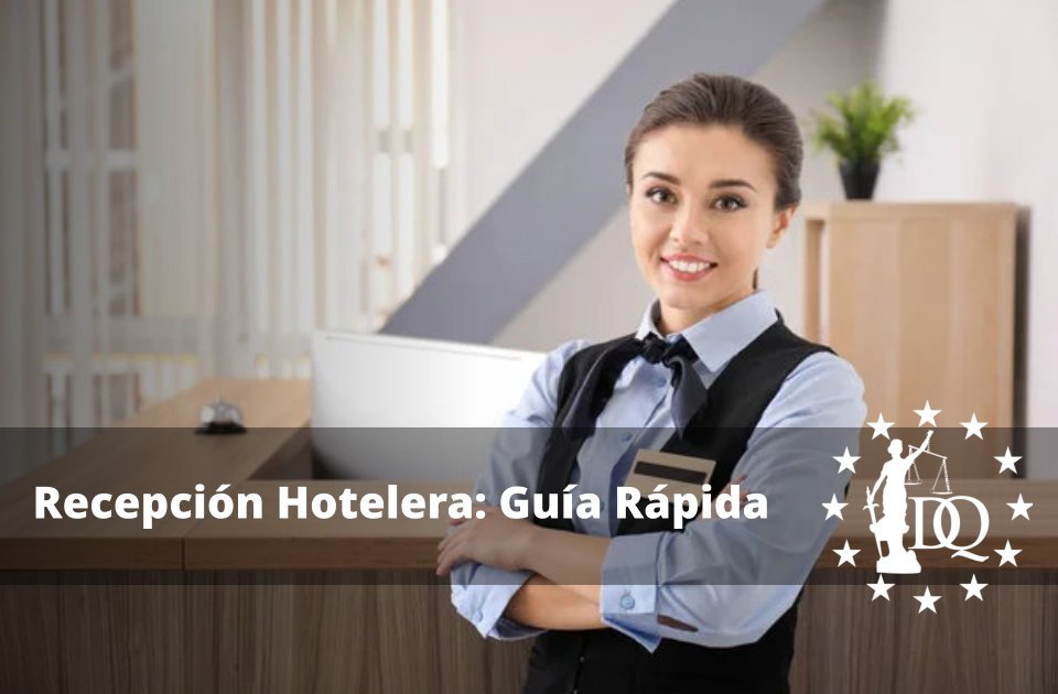 Recepción Hotelera Definición