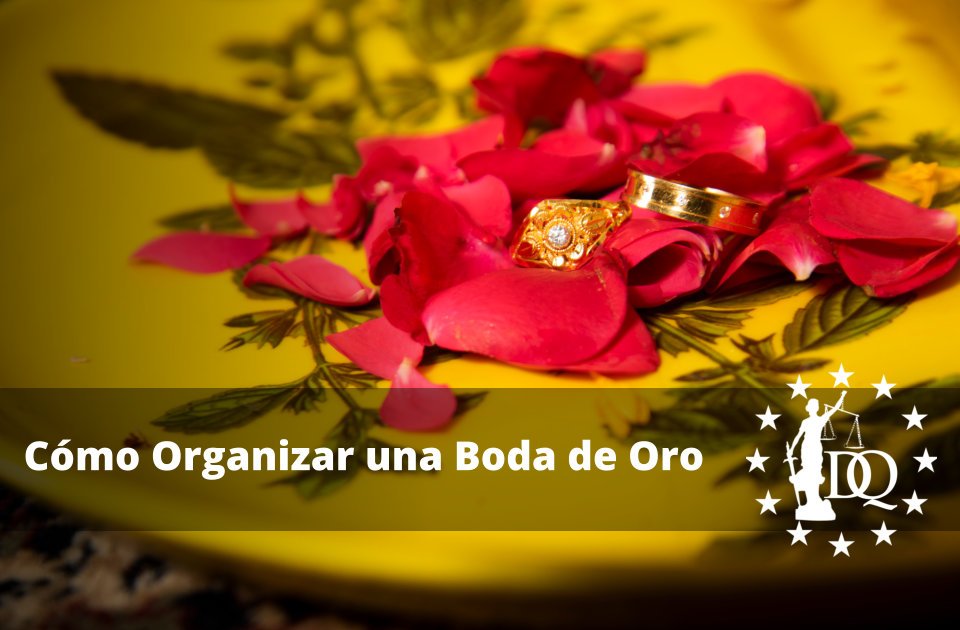 Cómo Organizar una Boda de Oro