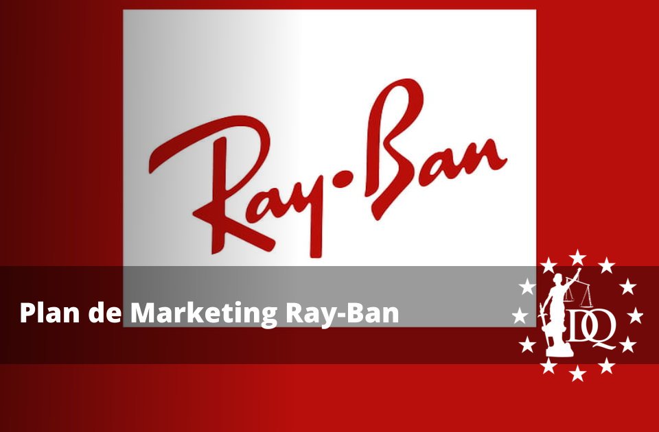 Plan de Marketing Ray-Ban