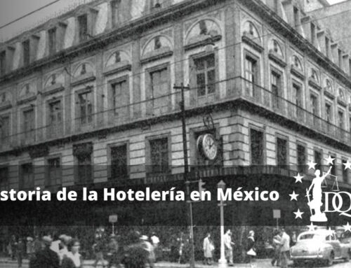 Historia de la Hotelería en México
