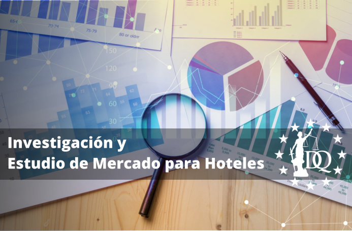 Investigación y Estudio de Mercado para Hoteles