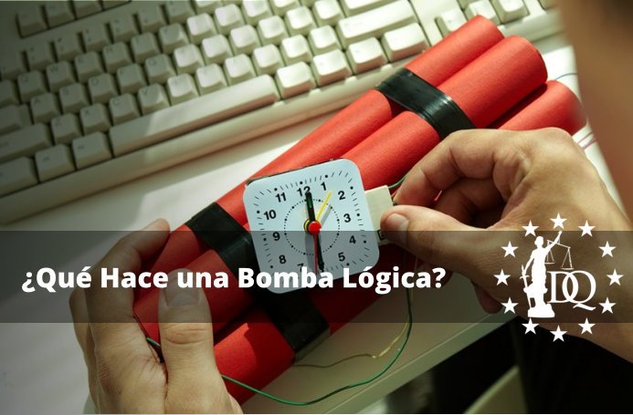 Qué Hace una Bomba Lógica