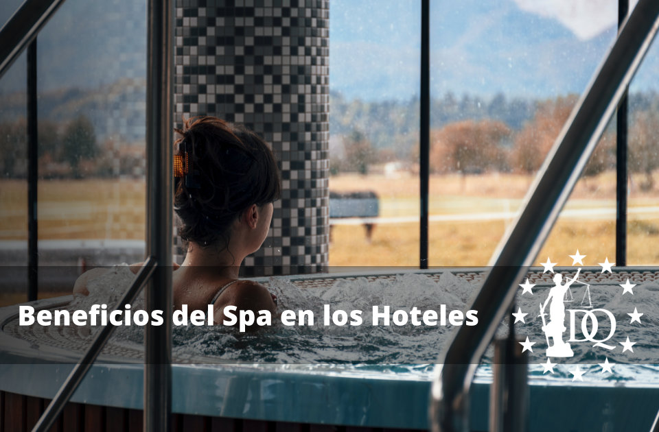 Beneficios del Spa en los Hoteles