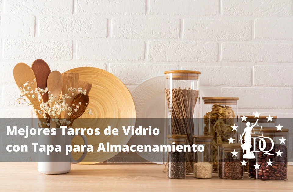 Mejores Tarros de Vidrio con Tapa